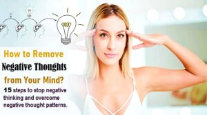 How to Remove Negative Thoughts