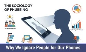Phubbing, Our Phones Are Stealing Attention From the People We Love