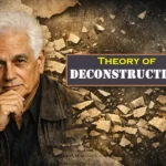 Jacques Derrida and the Theory of Deconstruction